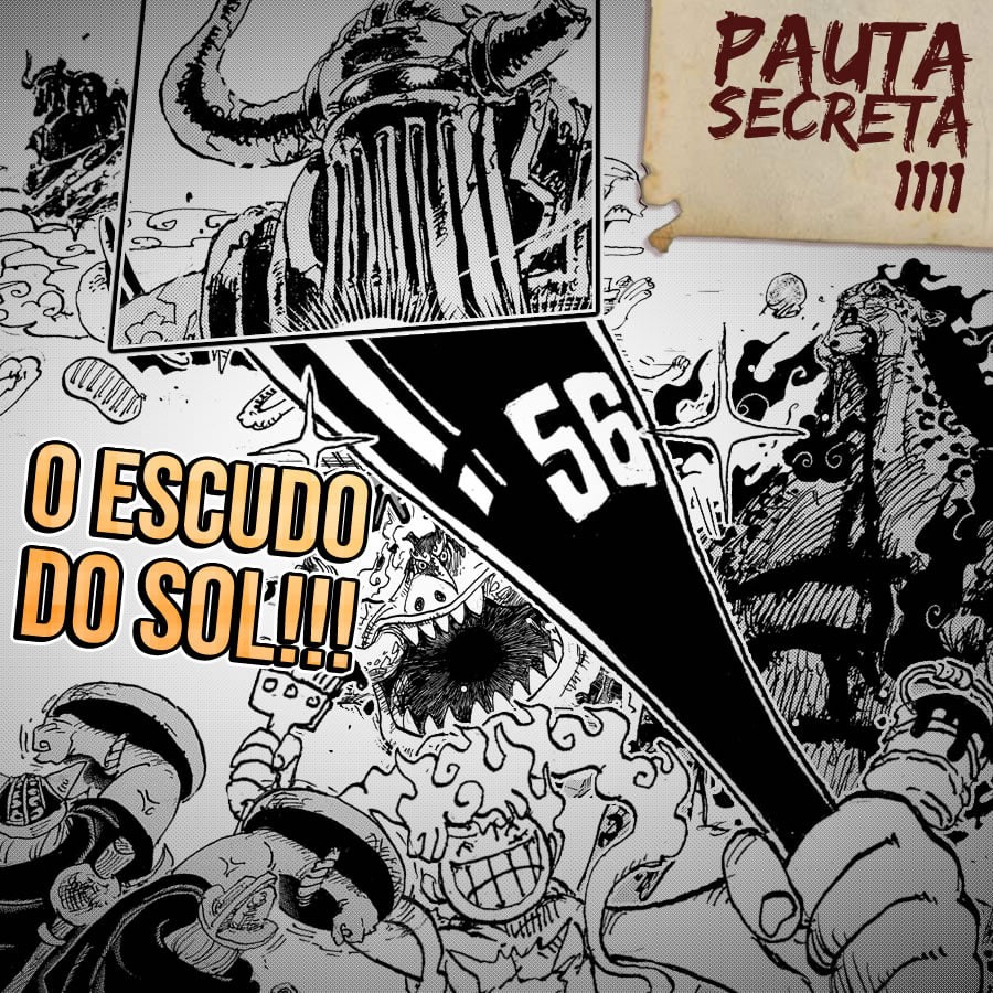 Pauta Secreta #230 – O Escudo do Sol – Capítulo 1111